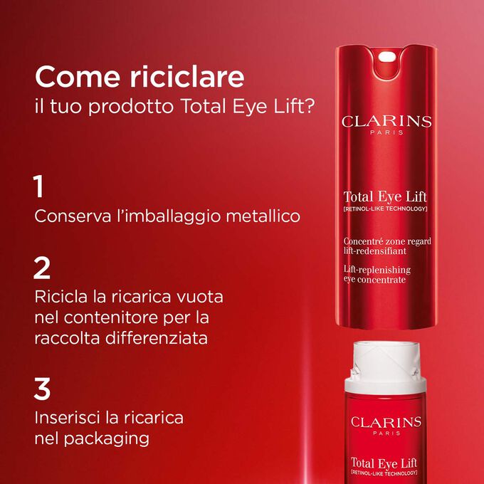 Come riciclare Clarins Total Eye Lift: Conserva la confezione metallica, ricicla la ricarica vuota e inserisci una nuova ricarica nella confezione.